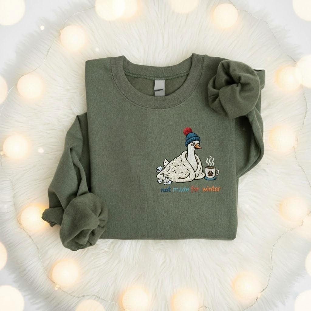 Embroidered Silly Goose Not Made for Winter Sweatshirt: Funny Cozy Pullover image 2