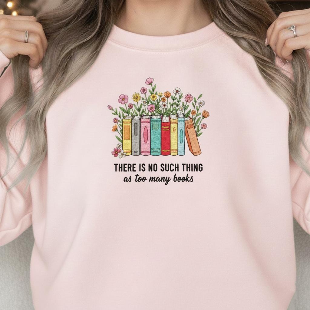 Embroidered Bookish Sweatshirt: Floral Books "Too Many Books" Crewneck image 3