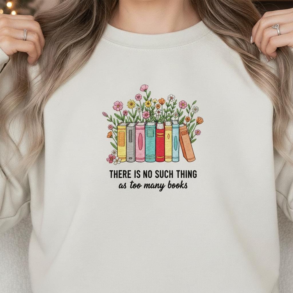 Embroidered Bookish Sweatshirt: Floral Books "Too Many Books" Crewneck image 2