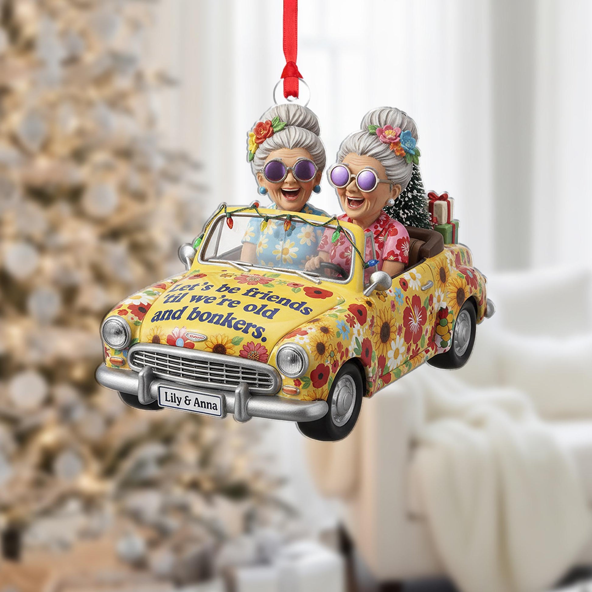 Personalized Friend Ornament – “Let’s Be Friends ’Til We’re Old & Bonkers” image 2