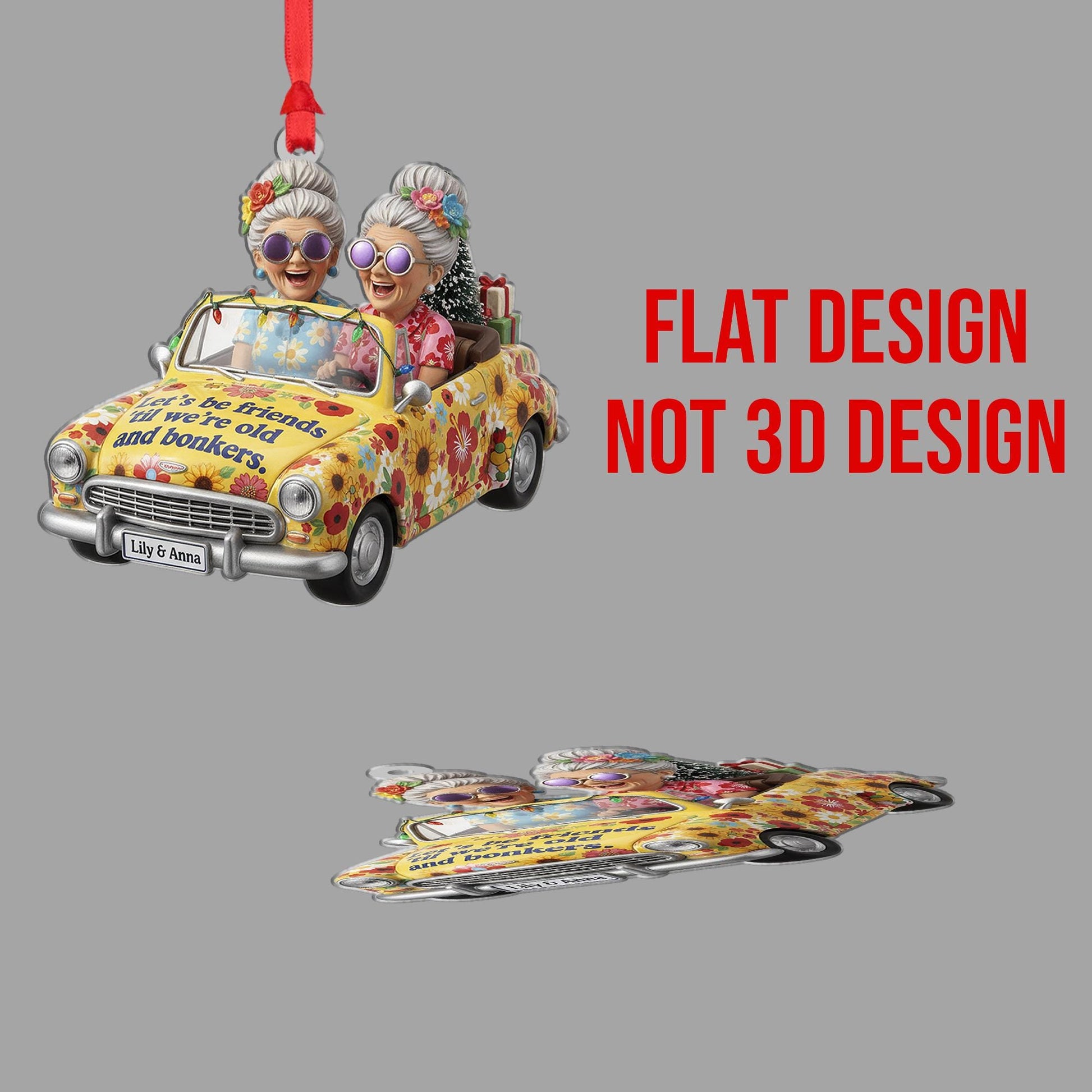 Personalized Friend Ornament – “Let’s Be Friends ’Til We’re Old & Bonkers” image 7