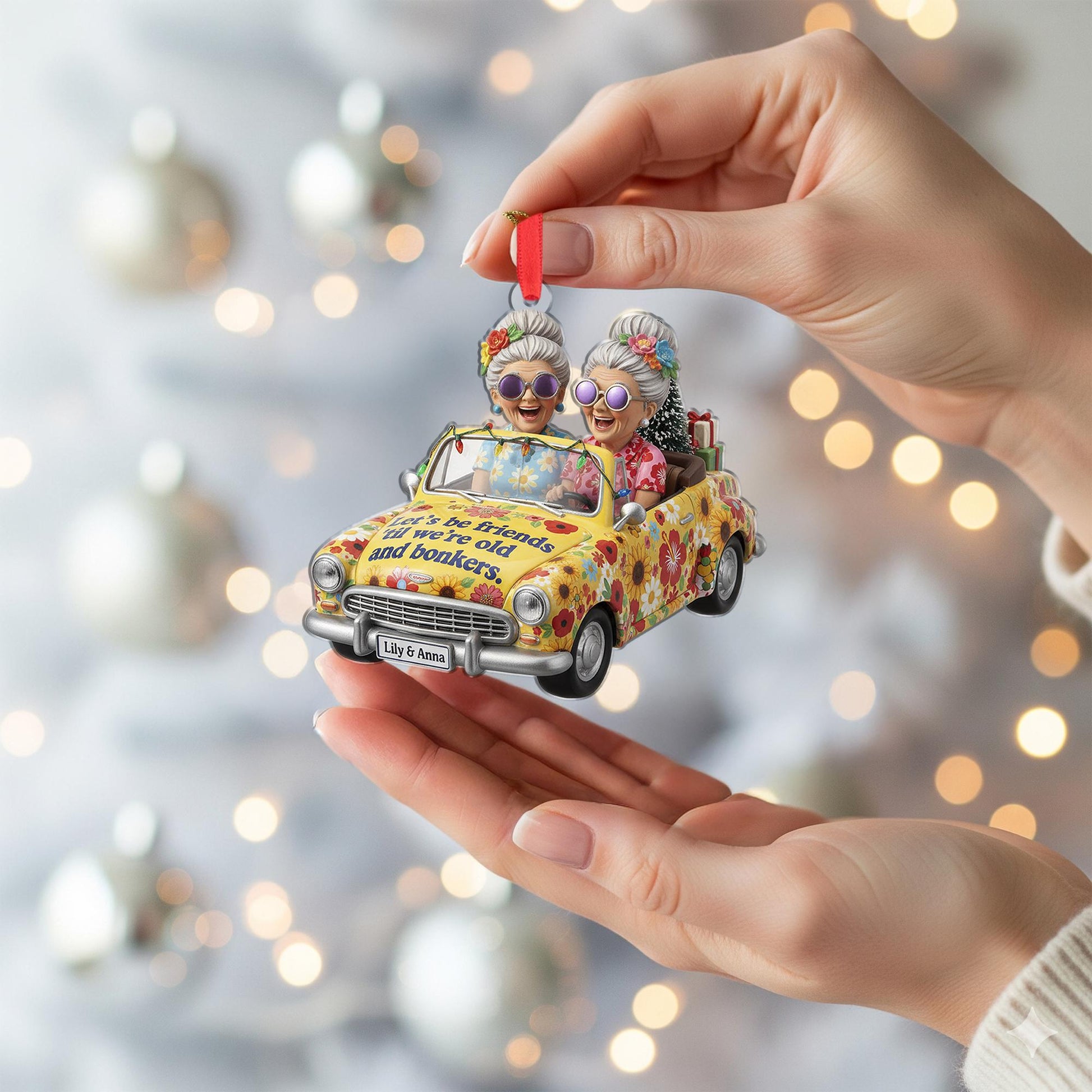 Personalized Friend Ornament – “Let’s Be Friends ’Til We’re Old & Bonkers” image 6