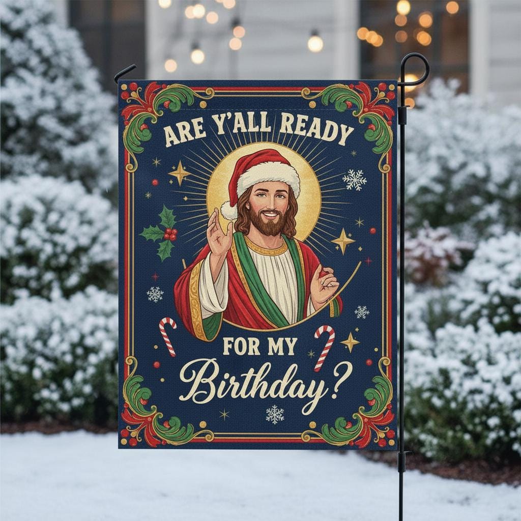Funny Jesus Christmas Garden Flag: Religious Holiday Humor Decor image 4