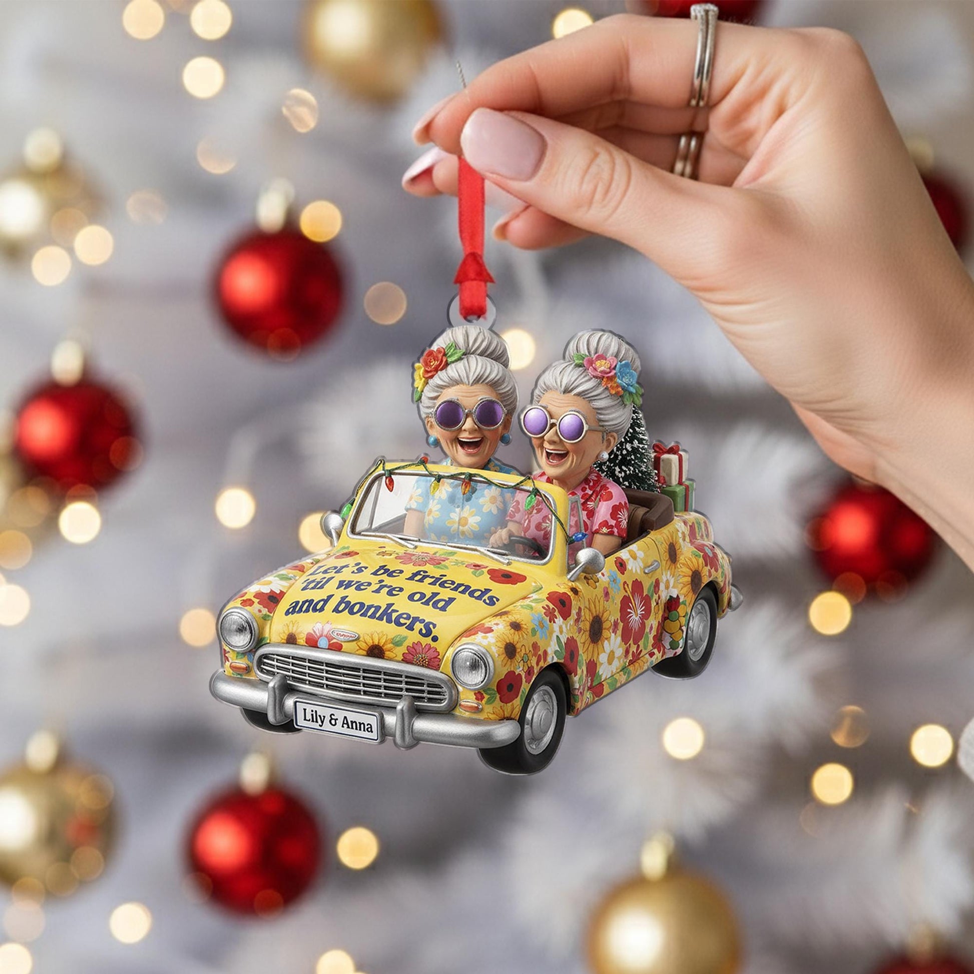 Personalized Friend Ornament – “Let’s Be Friends ’Til We’re Old & Bonkers” image 5